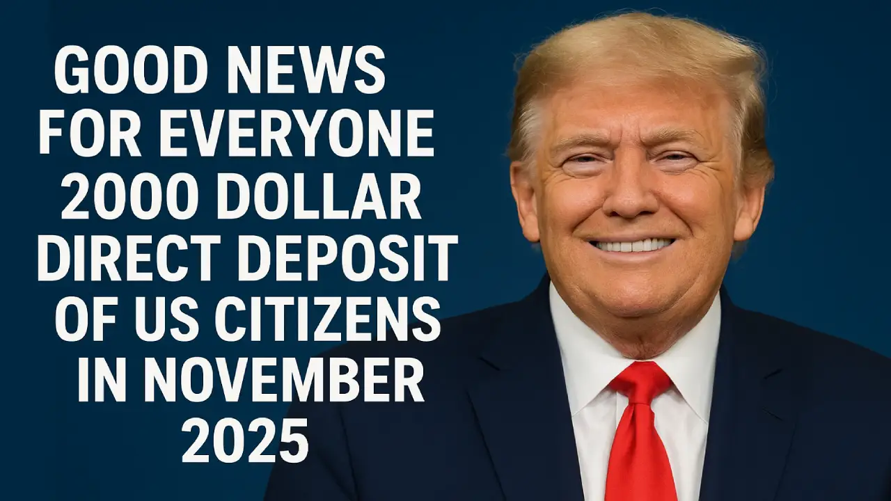 2,000 Dollar direct deposit November 2025 IRS payment update infographic.