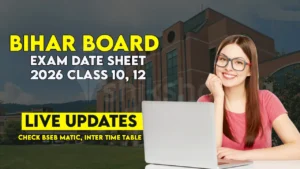Bihar Board Date Sheet 2026 expected release date for Class 10 and 12