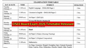 CISCE Board Exam 2026 Timetable Released: Check ICSE and ISC Date Sheets, Exam Pattern, and Schedule