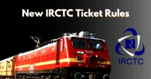 IRCTC New Rules