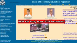 RBSE Half Yearly Exams 2026 Rescheduled: Rajasthan Board Releases Revised Date Sheet for Classes 9–12”