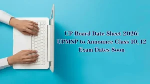 UP Board Exam 2026: Class 10 & 12 Full Date Sheet and Timings Revealed!
