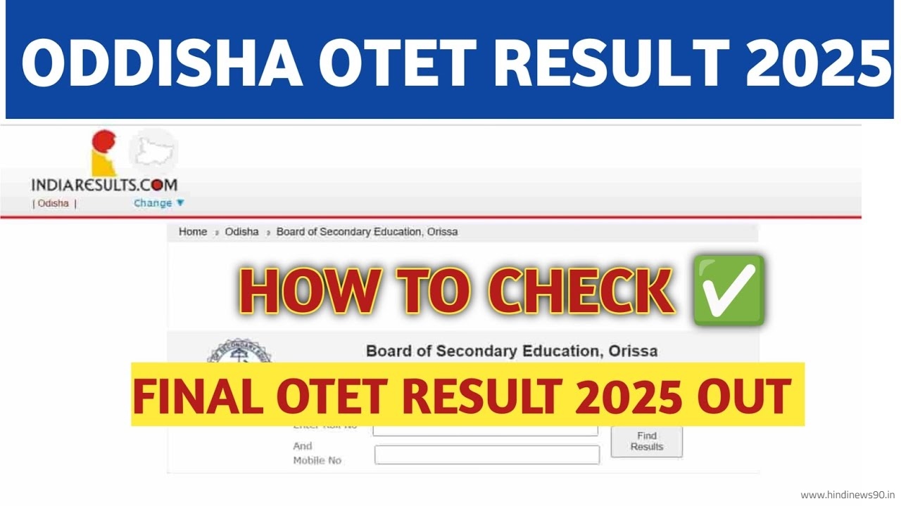 Special OTET 2025 Result Out: Direct Scorecard Link and Certificate Download Update
