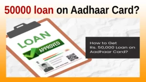 50,000 loan Aadhaar card PAN instant approval online banks NBFC