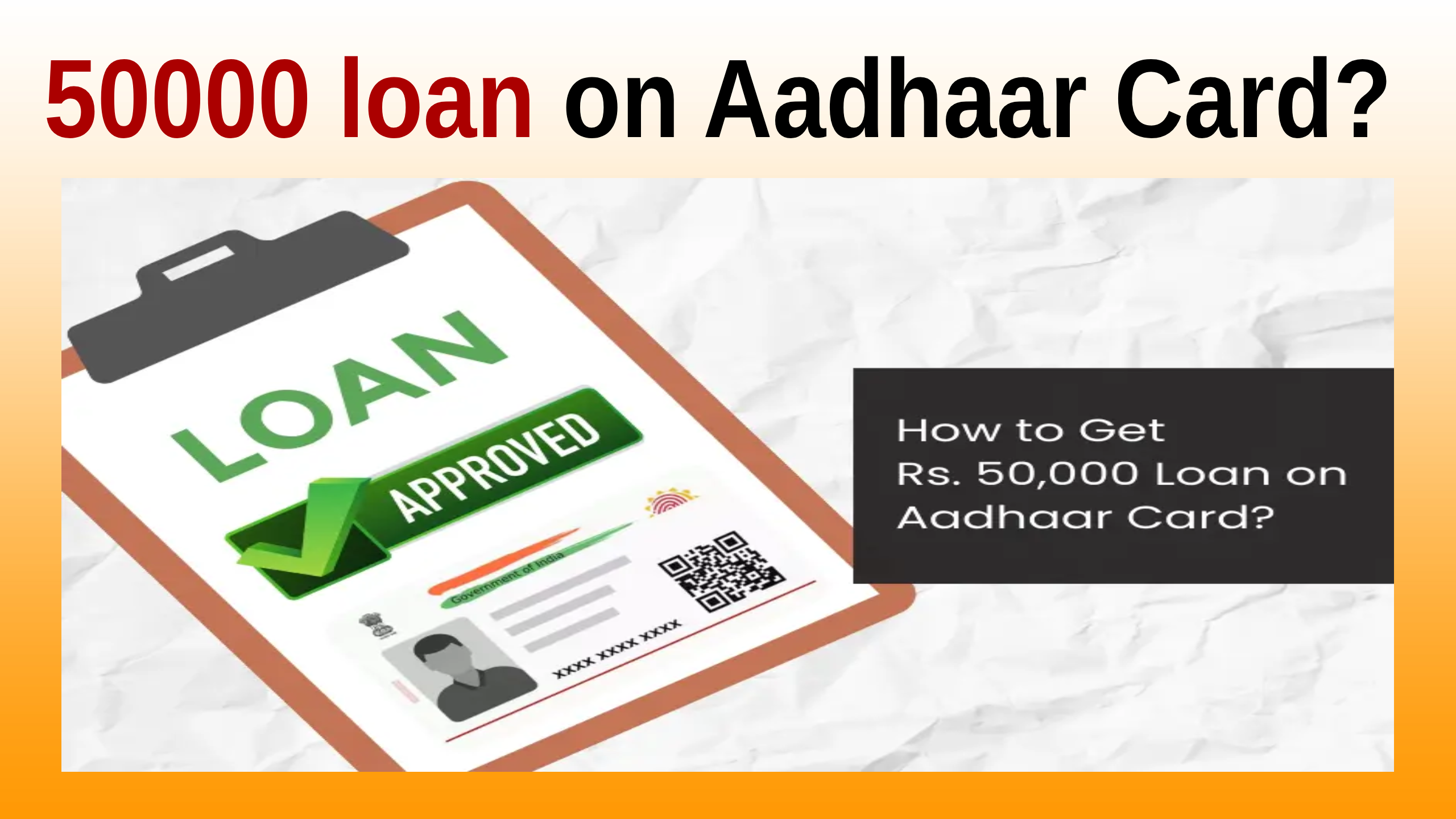 50,000 loan Aadhaar card PAN instant approval online banks NBFC