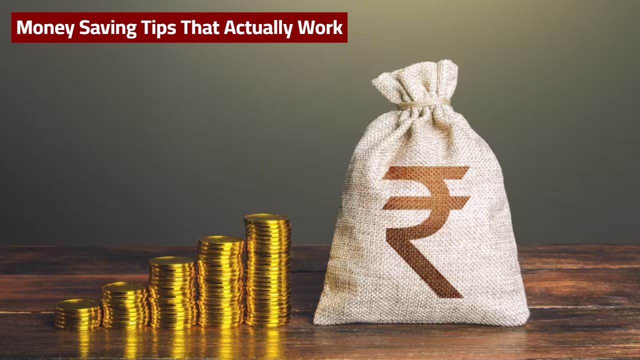 Money Saving Tips That Actually Work: Simple Habits to Build Wealth Without Stress